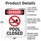 Signmission Pool Closed, 10 in W x Rectangle, Aluminum OS-2PACK-DS-A-1014-V-1713 - alternate 8